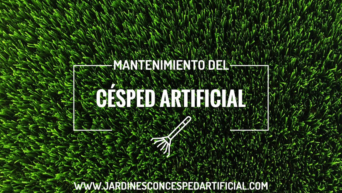 RUTINA DE MANTENIMIENTO DEL CESPED ARTIFICIAL